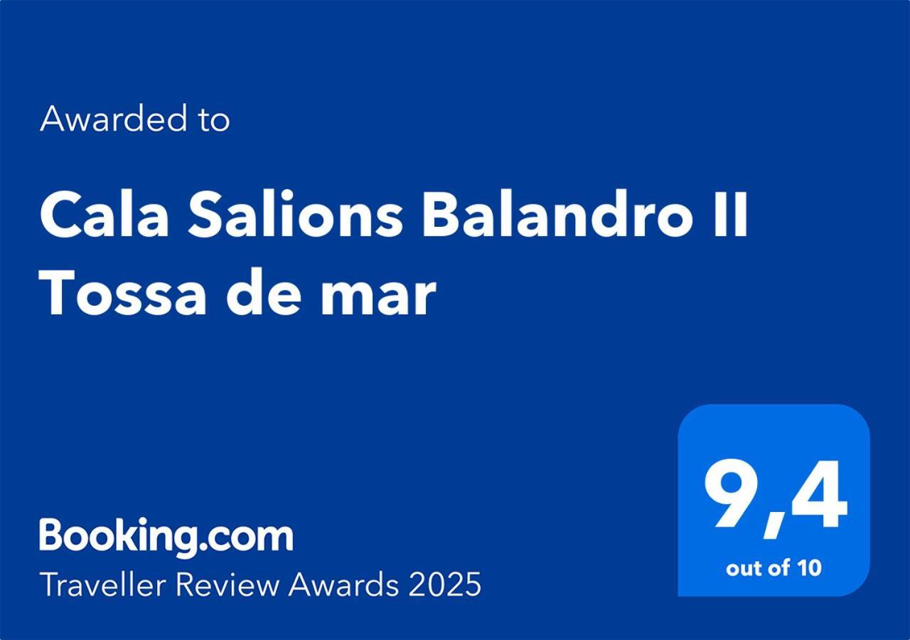 Cala Salions Balandro II Tossa De Mar Apartment กาเนด เด มาร์ ภายนอก รูปภาพ